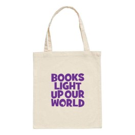 Books Light Up Our World Tote Bag